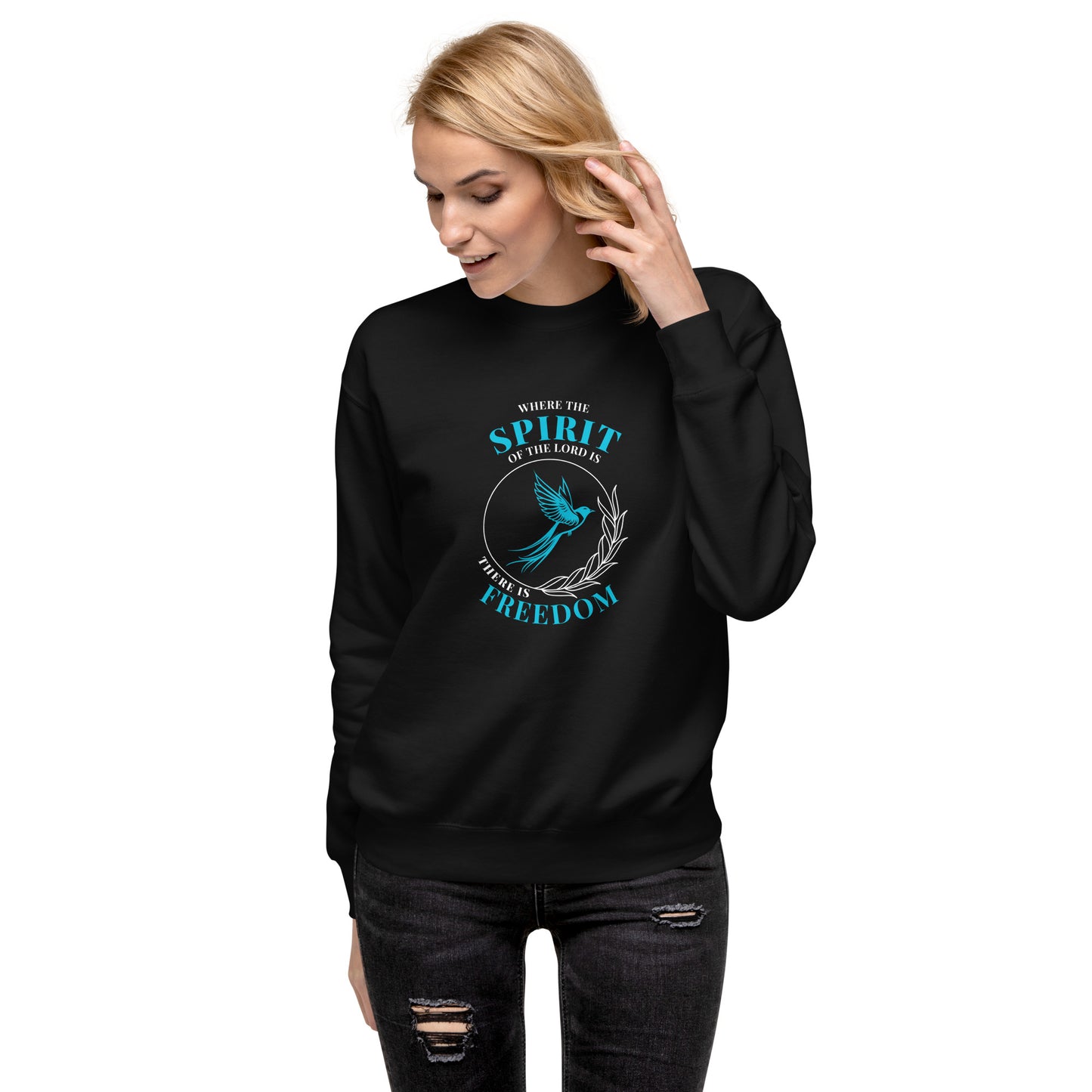 Unisex Premium Sweatshirt - Spirit of the Lord = Freedom